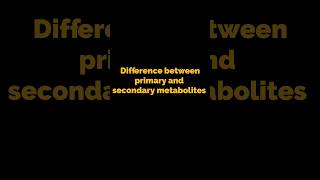 Difference between primary and secondary metabolites l what is primary and secondary metabolites l [upl. by Selwyn519]