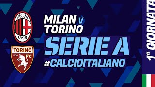 MILAN  TORINO Serie A Italiana Centro partite di calcio [upl. by Medwin]