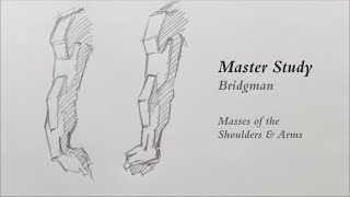 Master Study  Bridgman Masses of the Shoulders and Arms Pencil on Paper [upl. by Amaryl]