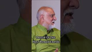 Real History Of The Holy Roman Empire rome romanempire history vishalmangalwadi romanemperor [upl. by Enaenaj]