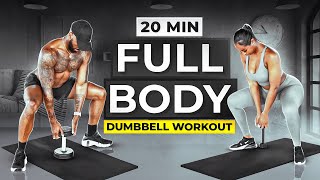 20 Minute Full Body Dumbbell Workout Fat Burn and Tone 🔥 [upl. by Ranger829]