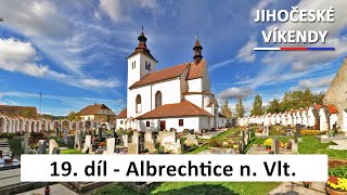 19 díl  Albrechtice nad Vltavou  Jihočeské víkendy [upl. by Xed]