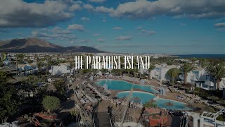 Hoteles Lopez  PARADISE ISLAND Lanzarote  Playa Blanca [upl. by Allyson]