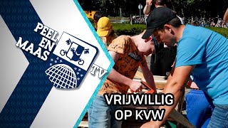 Vrijwillig op KVW  28 juli 2022  Peel en Maas TV Venray [upl. by Aicac]