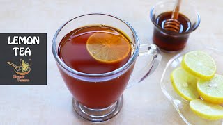 Lemon Tea  Honey Lemon Tea Recipe [upl. by Sapphera]