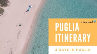 Puglia Itinerary  3 Days in Puglia Italy [upl. by Puttergill721]