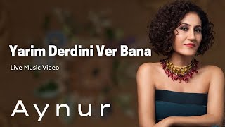 Aynur Doğan  Yarim Derdini Ver Bana [upl. by Nnainot]