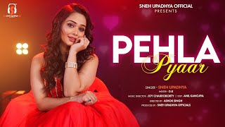 quot PEHLA PYAAR quot Official Song Video By Sneh Upadhya  New Song 2023 snehupadhya [upl. by Guillaume]