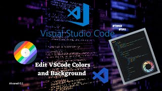 Edit VSCode Colors and Background  CodeSnap [upl. by Flower]