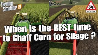 Farming Simulator 19 PS4 Assistance A Guide to When is the BEST time to Chaff Corn for Silage [upl. by Hairaza]