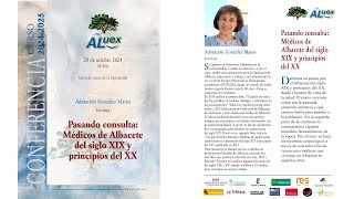 Pasando consulta Médicos de Albacete del siglo XIX y principios del XX [upl. by Allisan155]