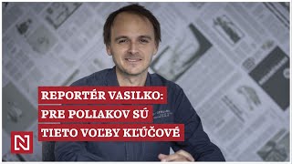 Reportér Vasilko Pre Poliakov sú tieto parlamentné voľby rozhodujúce [upl. by Costin252]