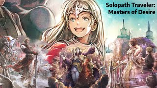 Solopath Traveler Champion of the Continent Octopath CotC [upl. by Einoj]