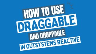 How to use Draggable and Droppable in an OutSystems application [upl. by Libys]