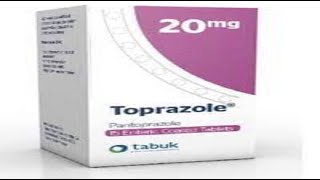 توبرازول أقراص لعلاج قرحة المعدة والتهابات المرئ Toprazole To treat stomach ulcers and esophageal [upl. by Immanuel]