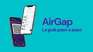 AirGap — La guía paso a paso 🇪🇸 [upl. by Rikki560]