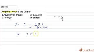 Ampere hour is the unit of [upl. by Iret]