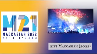 The 21st Maccabiah Israel  2022 [upl. by Tremain]