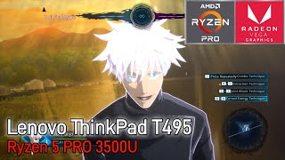 Jujutsu Kaisen Cursed Clash  Ryzen 5 PRO 3500U  VEGA 8  Lenovo ThinkPad T495 [upl. by Nilok]