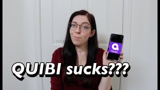 Quibi is more annoying than its worth [upl. by Eillil]