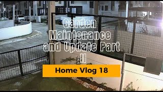 Phirst Park Homes Calamba Garden Maintenance and Update Part II [upl. by Emiatej850]