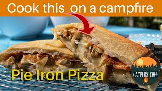 Pie Iron Pizza  Camping Recipes  Campfire Chef [upl. by Ymerej126]