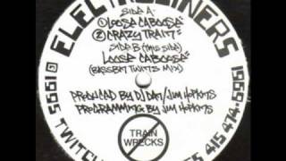 ELECTROLINERS  LOOSE CABOOSE BASSBIN TWINS REMIX [upl. by Aicirtam]