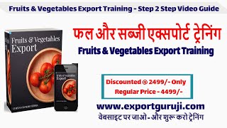 1st Export Order Fruits amp Vegetables Export Training Exim Business Advisor Chetan Verma Dubai Export [upl. by Mehelhteb]