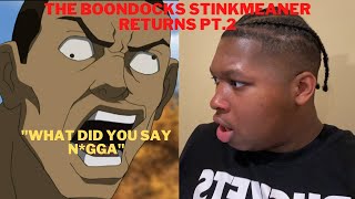 FIRST TIME Watching The Boondocks quotStinkmeaner Strikes Backquot Part 2  REACTION [upl. by Eiramllij]