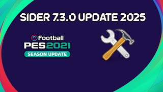 SIDER 730 UPDATE 2025  PES 2021 [upl. by Gillian]