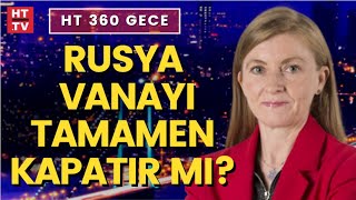 Enerji krizi sınırları ve politikayı değiştirir mi  HT 360 Gece [upl. by Margarethe]