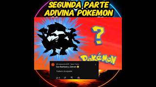 ADIVINA ¿Quién es ese POKEMON ¿is pikachu ¿Reshiram ¿Zekrom MEJORES COMENTARIOS [upl. by Soble387]