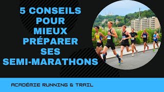 5 conseils pour MIEUX préparer ses semimarathons [upl. by Cybil923]