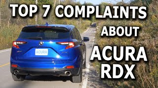 TOP 7 COMPLAINTS ABOUT 2022 ACURA RDX [upl. by Willetta]