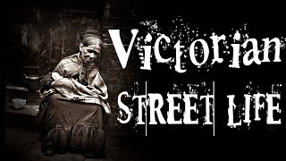 Street Life in 19th Century Victorian London A Photo Documentary of Hard Lives [upl. by Barret454]