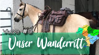 UNSER WANDERRITT  WANDERREITEN IN BAYERN  VLOG 9 [upl. by Niwrek959]