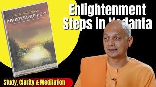 3 Essential Steps to Enlightenment Vedanta’s Path of Knowledge and Meditation part 3 [upl. by Sievert282]