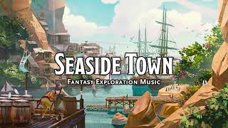 Seaside Town  DampDTTRPG Music  1 Hour [upl. by Langan]