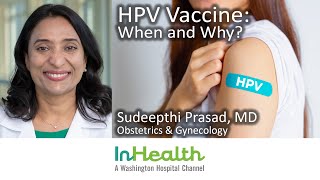 HPV Vaccine When and Why [upl. by Gibbons]