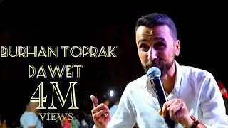 Burhan Toprak  Daweta Nazlı amp İzzet Xense 2023 [upl. by Aranahs]