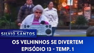 Os Velhinhos se Divertem  S01EP13  Câmeras Escondidas 290520 [upl. by Arney337]