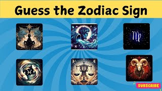 quotGuess the Zodiac Sign  Test Your Global Knowledge Quiz on Astrologyquot [upl. by Nnairrek]