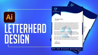 How to make a Professional Letterhead  Letterhead Design  Adobe Illustrator [upl. by Aibun]