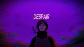 Naruto Shippuden  Despair song ODECE TRAP REMIX 🔥 Anime vibes [upl. by Eal]