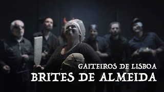 Gaiteiros de Lisboa  Brites de Almeida [upl. by Ahsieyk]