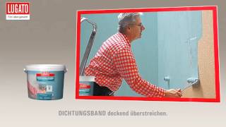 Anleitung Abdichtung Dusche und Bad dauerhaft wasserdicht mit Lugato Duschabdichtung [upl. by Dallman]