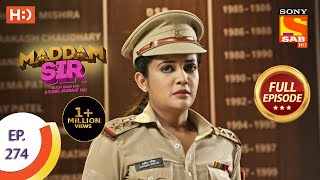 Maddam sir  Ep 274  Full Episode  13th August 2021 [upl. by Ettenan]