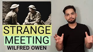 STRANGE MEETING BY WILFRED OWEN IN HINDI SUMMARY AND EXPLANATION ENGLISH LITERATURE [upl. by Ydnerb]