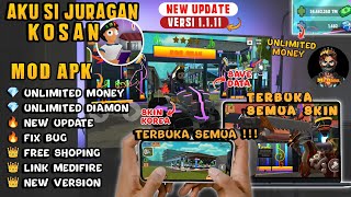 Aku Si Juragan Kosan 🔥 Mod Apk V 1111 Unlimited Money  New Skins  Fix Bug amp Unlock All skins [upl. by Innavoig389]