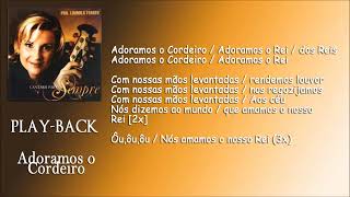 Adoramos o Cordeiro  Playback  Ludmila Ferber  CD Cantarei Para Sempre 2008 [upl. by Ulphiah653]